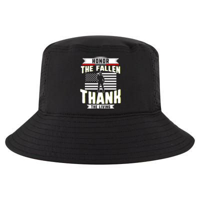 Honor The Fallen Thank Living Memorial Day Military May 25th Cool Gift Cool Comfort Performance Bucket Hat