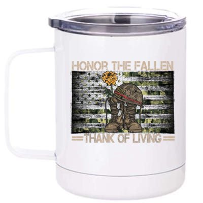 Honor The Fallen Thank The Living American Flag Gift 12 oz Stainless Steel Tumbler Cup