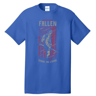 Honor The Fallen Thank The Living Memorial Day Veterans Gift Tall T-Shirt