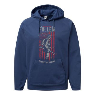 Honor The Fallen Thank The Living Memorial Day Veterans Gift Performance Fleece Hoodie