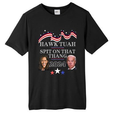 Hawk Tauh Funny Election 2024 Spit On That Thang Biden Tall Fusion ChromaSoft Performance T-Shirt