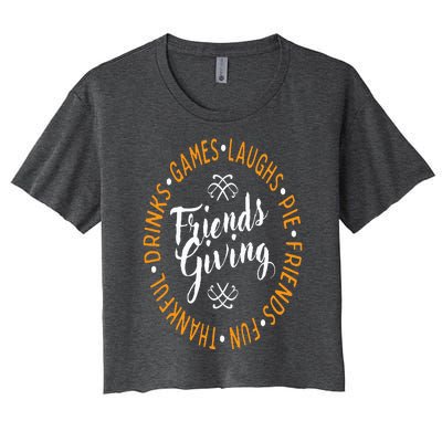 Happy Thanksgiving Friendsgiving Day Thankful Turkey Games Women's Crop Top Tee