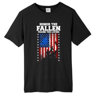 Honor The Fallen Thank The Living Memorial Day Cool Gift Tall Fusion ChromaSoft Performance T-Shirt