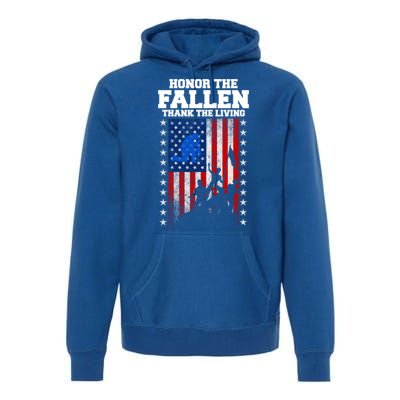 Honor The Fallen Thank The Living Memorial Day Cool Gift Premium Hoodie