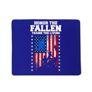 Honor The Fallen Thank The Living Memorial Day Cool Gift Mousepad