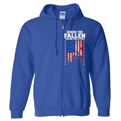 Honor The Fallen Thank The Living Memorial Day Cool Gift Full Zip Hoodie