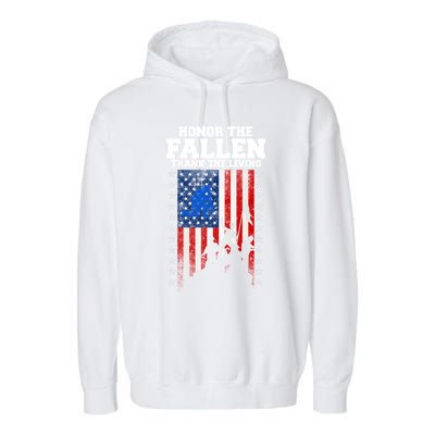 Honor The Fallen Thank The Living Memorial Day Cool Gift Garment-Dyed Fleece Hoodie