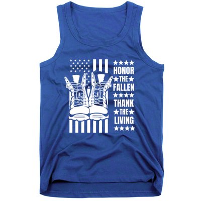 Honor The Fallen Thank The Living Memorial Day Veteran Boots Gift Tank Top