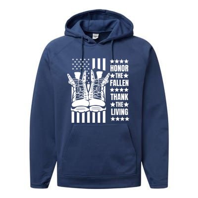 Honor The Fallen Thank The Living Memorial Day Veteran Boots Gift Performance Fleece Hoodie