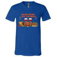 Happy Thanksgiving Fun Oh My Gourd I Ate Too Much Family Gift V-Neck T-Shirt