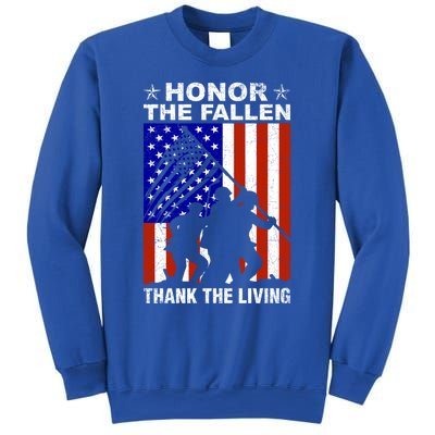 Honor The Fallen Thank The Living Memorial Day Veteran Gift Funny Gift Sweatshirt