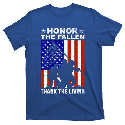 Honor The Fallen Thank The Living Memorial Day Veteran Gift Funny Gift T-Shirt