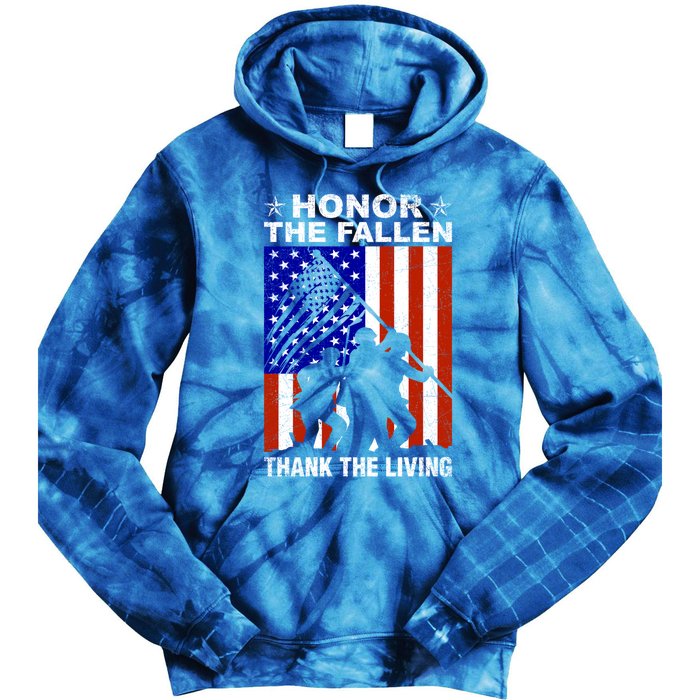 Honor The Fallen Thank The Living Memorial Day Veteran Gift Funny Gift Tie Dye Hoodie