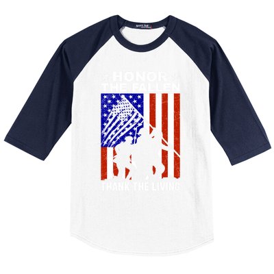 Honor The Fallen Thank The Living Memorial Day Veteran Gift Funny Gift Baseball Sleeve Shirt