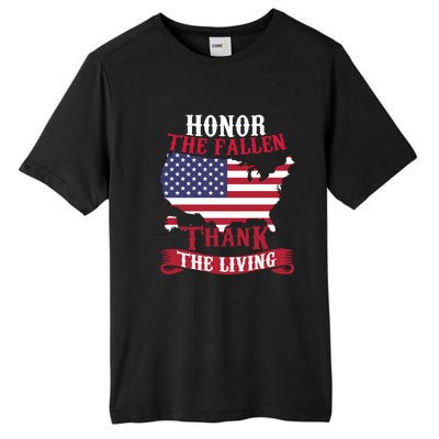 Honor The Fallen Thank The Living Proudly Support Our Troops Gift Tall Fusion ChromaSoft Performance T-Shirt