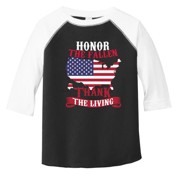 Honor The Fallen Thank The Living Proudly Support Our Troops Gift Toddler Fine Jersey T-Shirt
