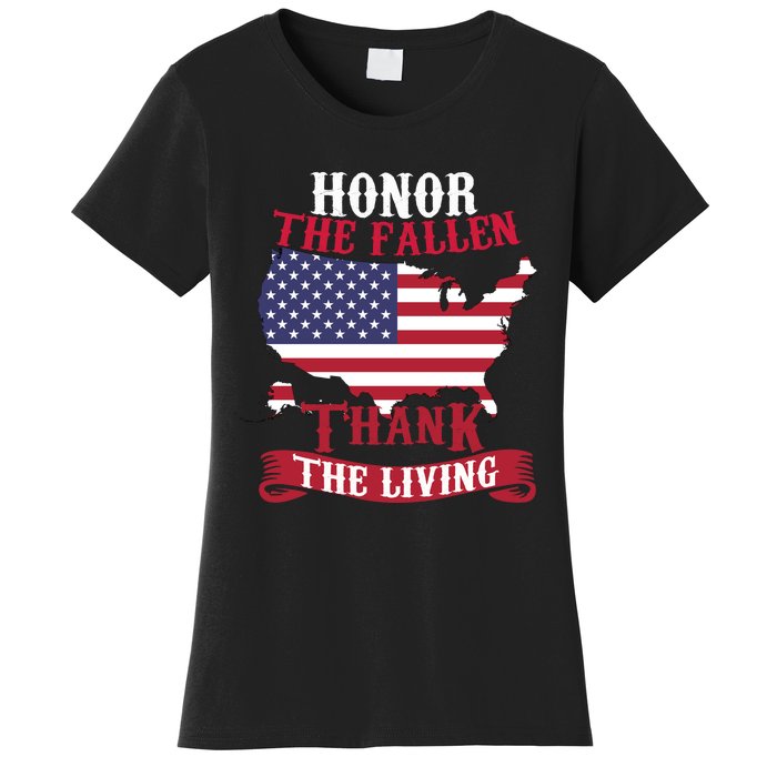 Honor The Fallen Thank The Living Proudly Support Our Troops Gift Women's T-Shirt