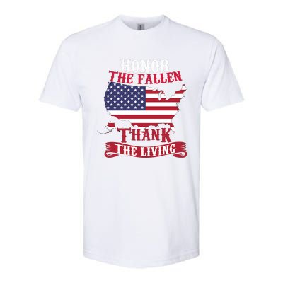 Honor The Fallen Thank The Living Proudly Support Our Troops Gift Softstyle CVC T-Shirt