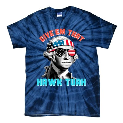 Hawk Tuah Funny 2024 4th Of July Meme Tie-Dye T-Shirt