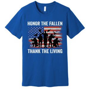 Honor The Fallen Thank The Living Soldiers Memorial Day Gift Premium T-Shirt