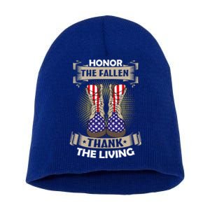 Honor The Fallen Thank The Living Memorial Day Veterans Gift Short Acrylic Beanie