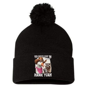 Hawk Tuah Funny Viral Humor Meme Video Girl 24 Goose Tua Pom Pom 12in Knit Beanie