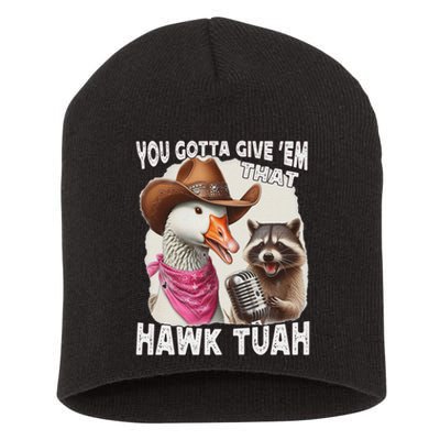 Hawk Tuah Funny Viral Humor Meme Video Girl 24 Goose Tua Short Acrylic Beanie