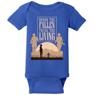 Honor The Fallen Thank The Living Military Pride Gift Baby Bodysuit