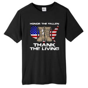 Honor The Fallen Thank The Living Military Veteran Gift Tall Fusion ChromaSoft Performance T-Shirt