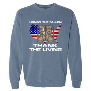 Honor The Fallen Thank The Living Military Veteran Gift Garment-Dyed Sweatshirt