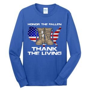 Honor The Fallen Thank The Living Military Veteran Gift Tall Long Sleeve T-Shirt