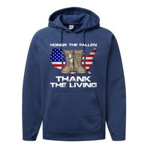 Honor The Fallen Thank The Living Military Veteran Gift Performance Fleece Hoodie