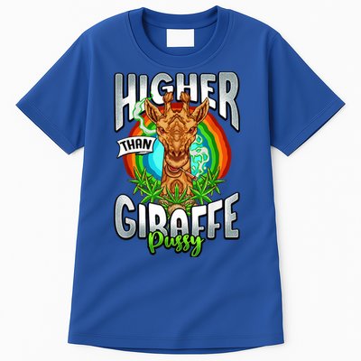 Higher Than Giraffe Gift Pussy Stoner Weed 420 Pot Gift Tall T-Shirt