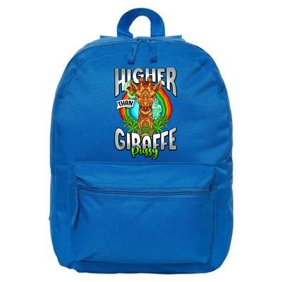 Higher Than Giraffe Gift Pussy Stoner Weed 420 Pot Gift 16 in Basic Backpack