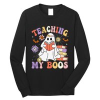 Halloween Teacher Ghost Books Reading Book Teaching My Boos Long Sleeve Shirt