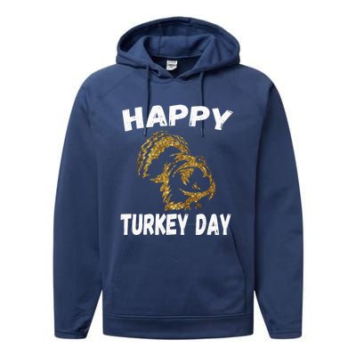 Happy Thanksgiving Great Gold Turkey Pilgrim Day Gift Performance Fleece Hoodie