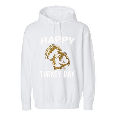 Happy Thanksgiving Great Gold Turkey Pilgrim Day Gift Garment-Dyed Fleece Hoodie