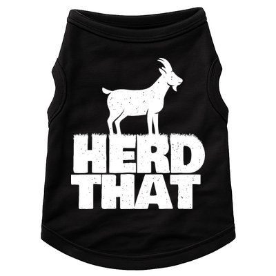 Herd That Goat Farm Animal Lover Rancher Farmer Farming Doggie Tank