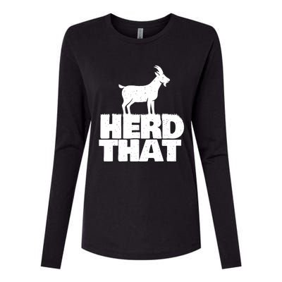 Herd That Goat Farm Animal Lover Rancher Farmer Farming Womens Cotton Relaxed Long Sleeve T-Shirt