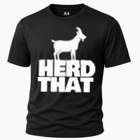 Herd That Goat Farm Animal Lover Rancher Farmer Farming Cooling Performance Crew T-Shirt