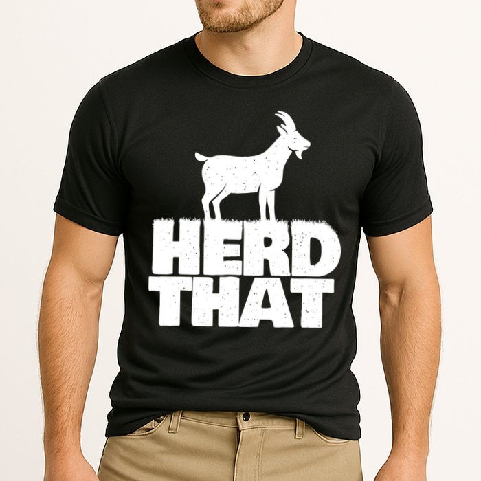 Herd That Goat Farm Animal Lover Rancher Farmer Farming Cooling Performance Crew T-Shirt