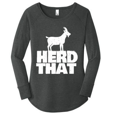 Herd That Goat Farm Animal Lover Rancher Farmer Farming Women's Perfect Tri Tunic Long Sleeve Shirt