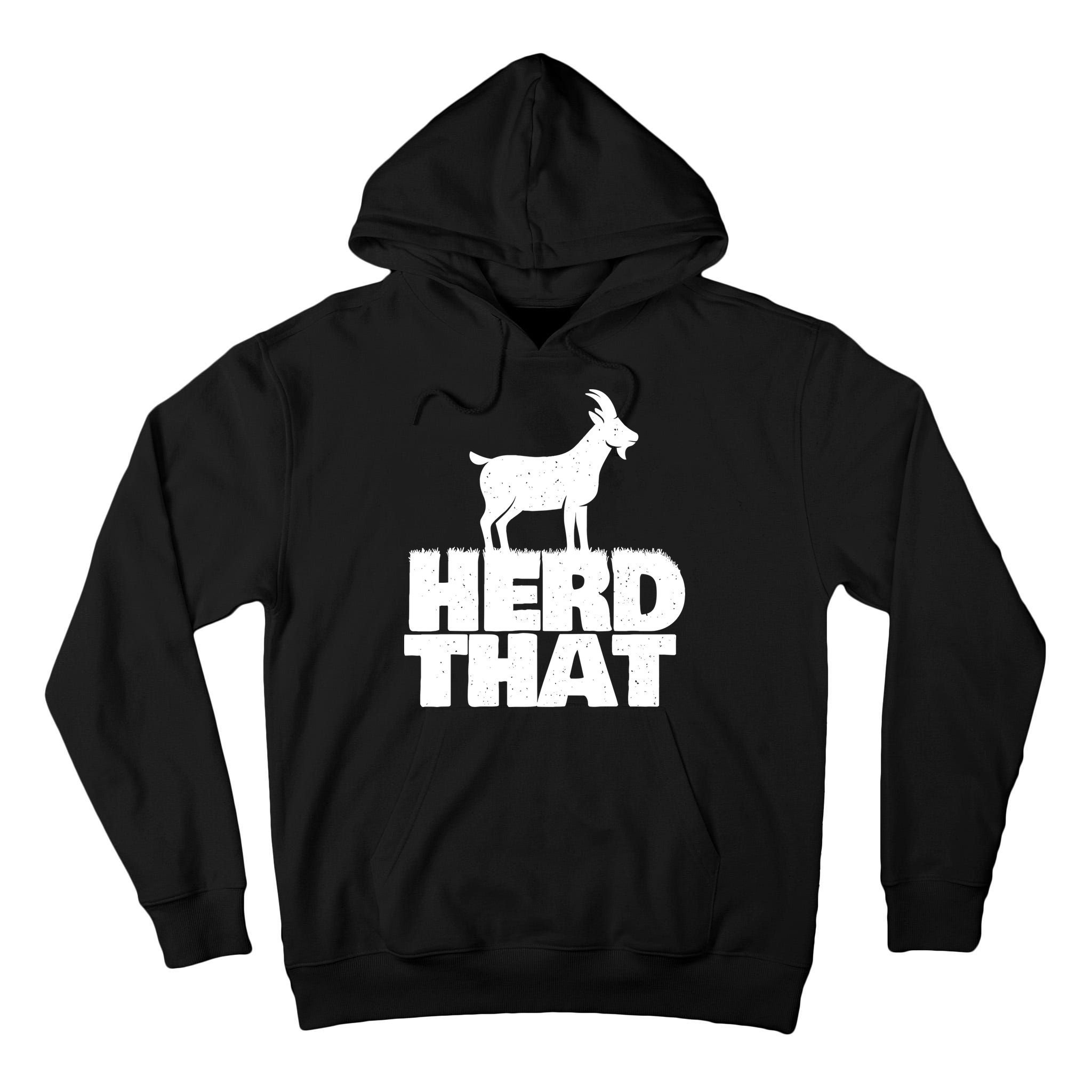 Herd That Goat Farm Animal Lover Rancher Farmer Farming Tall Hoodie