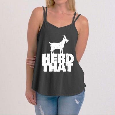 Herd That Goat Farm Animal Lover Rancher Farmer Farming Women's Strappy Tank