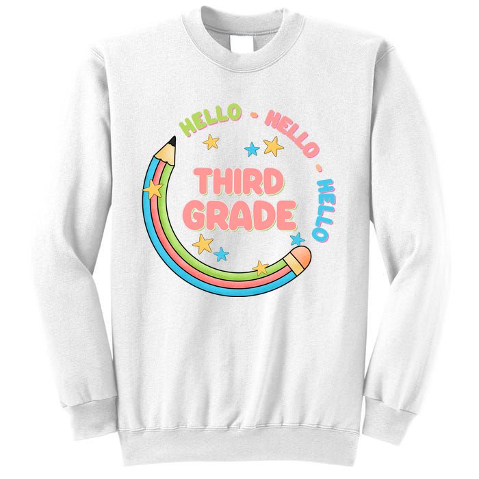 Hello Third Grade Sweatshirt