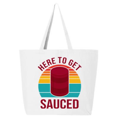 Here To Get Sauced Funny Retro 25L Jumbo Tote