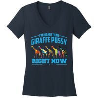 Higher Than Giraffe Pussy | Funny Marijuana Sayings Gift Women's V-Neck T-Shirt