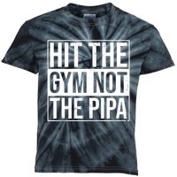 Hit The Gym Not The Pipa Kids Tie-Dye T-Shirt