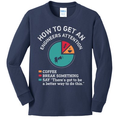 How To Get An Engineers Attention Funny Engineer Engineering Kids Long Sleeve Shirt