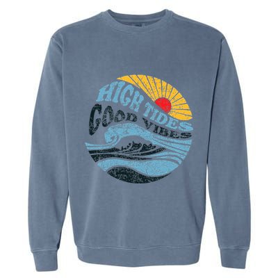 High Tides Good Vibes Vintage Wave And Palm Tree Garment-Dyed Sweatshirt